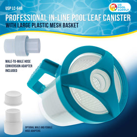 U.S. Pool Supply leaf catcher inline canister clear body shows when to empty.