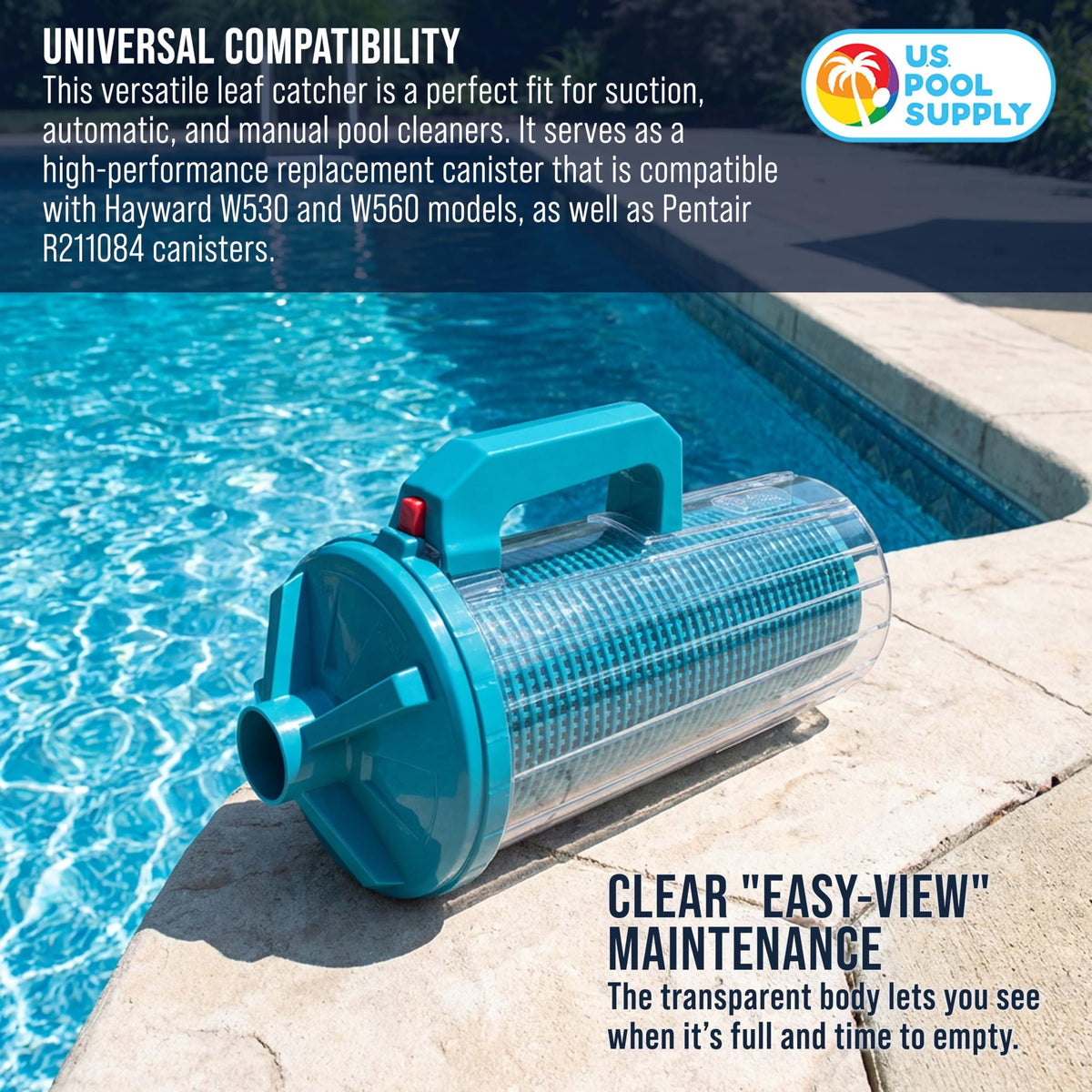 U.S. Pool Supply Pool Leaf Canister XL compatible with common cleaners.