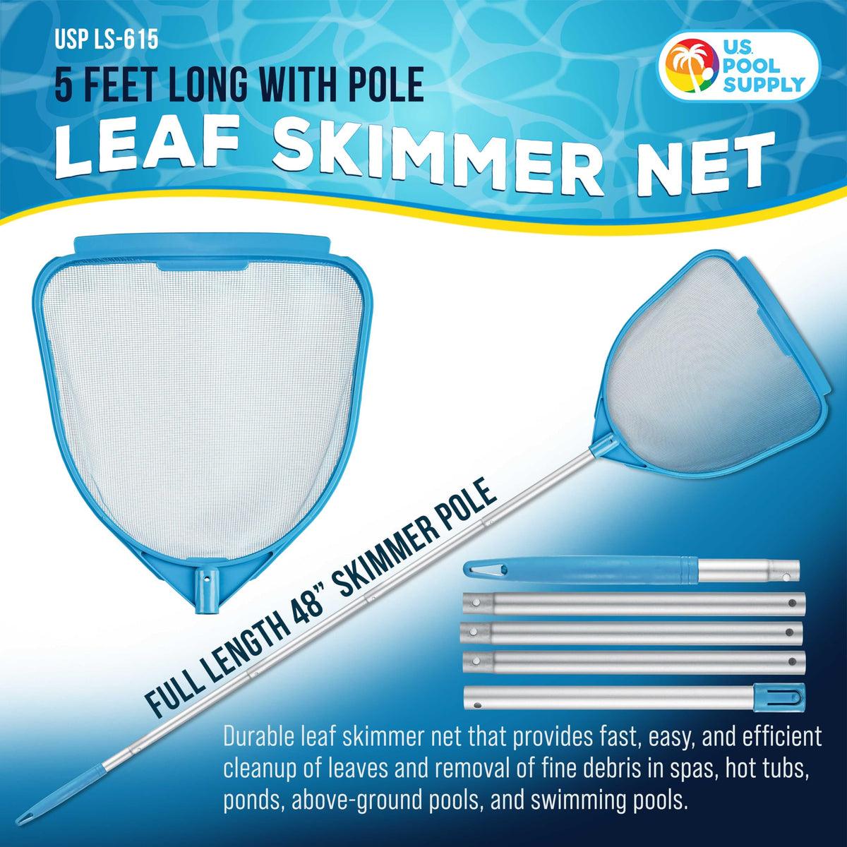 US Pool Supply fine mesh skimmer catches leaves beside spa and hot tub.