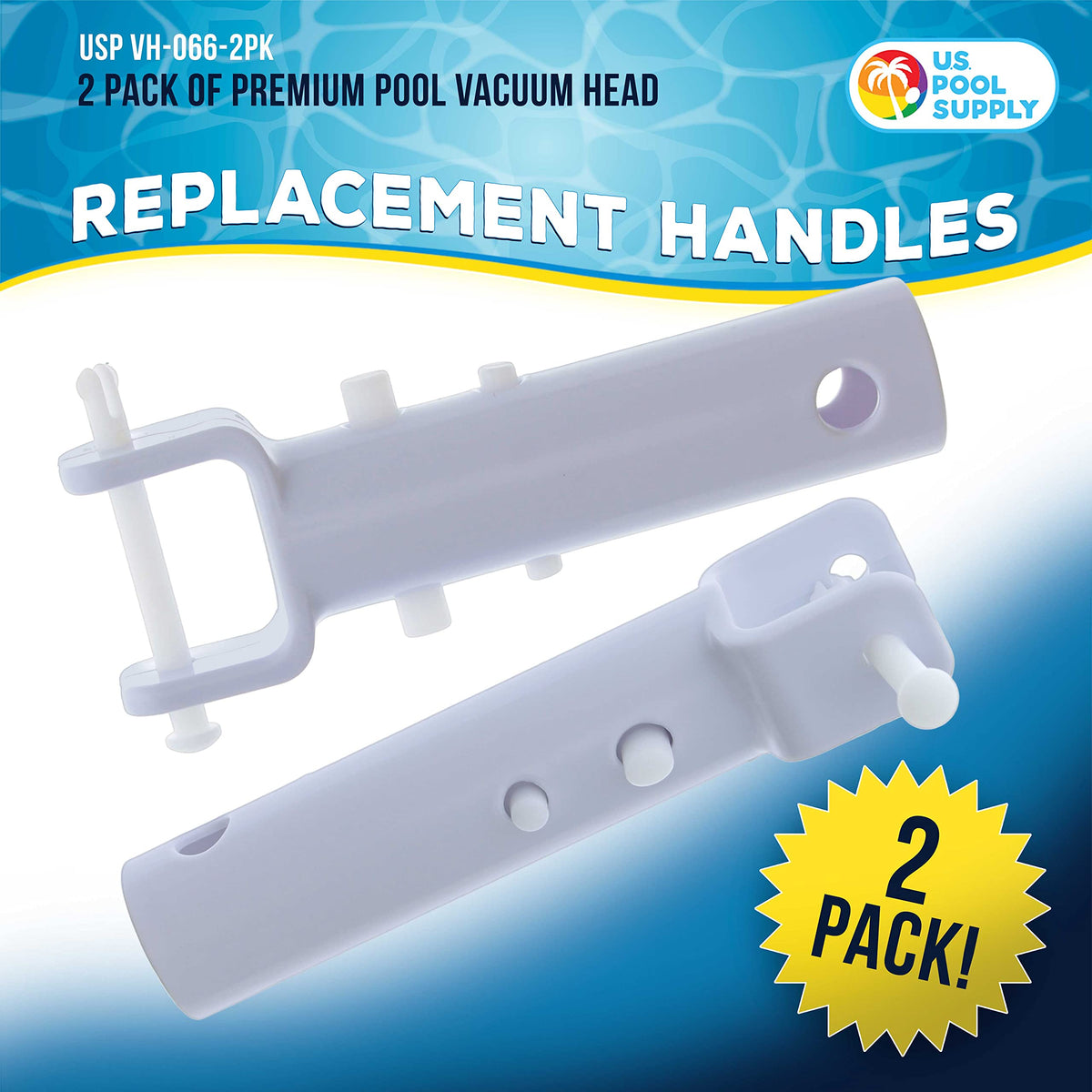 U.S. Pool Supply handles with EZ clips and locking pins simplify pool accessory setup.