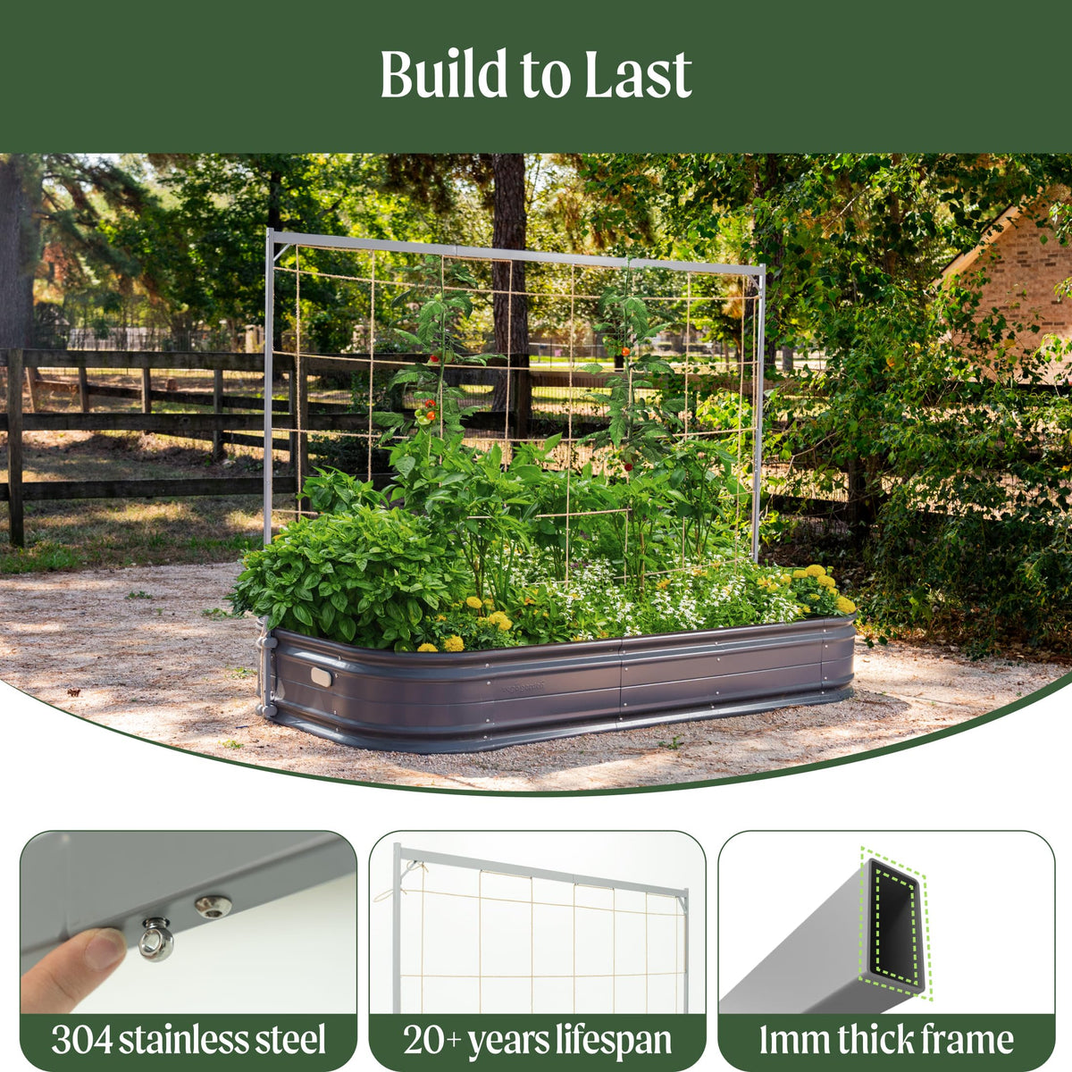 Vego Garden durable zinc-aluminum-magnesium coating resists weather for outdoor use.