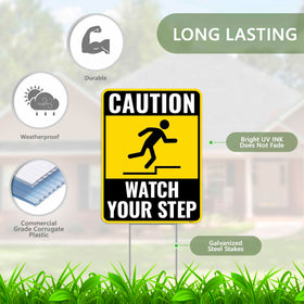 Venicor Watch Your Step sign close-up shows large typography for quick recognition.