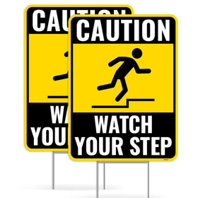 Venicor Watch Your Step sign front view with bold letters for outdoor visibility.