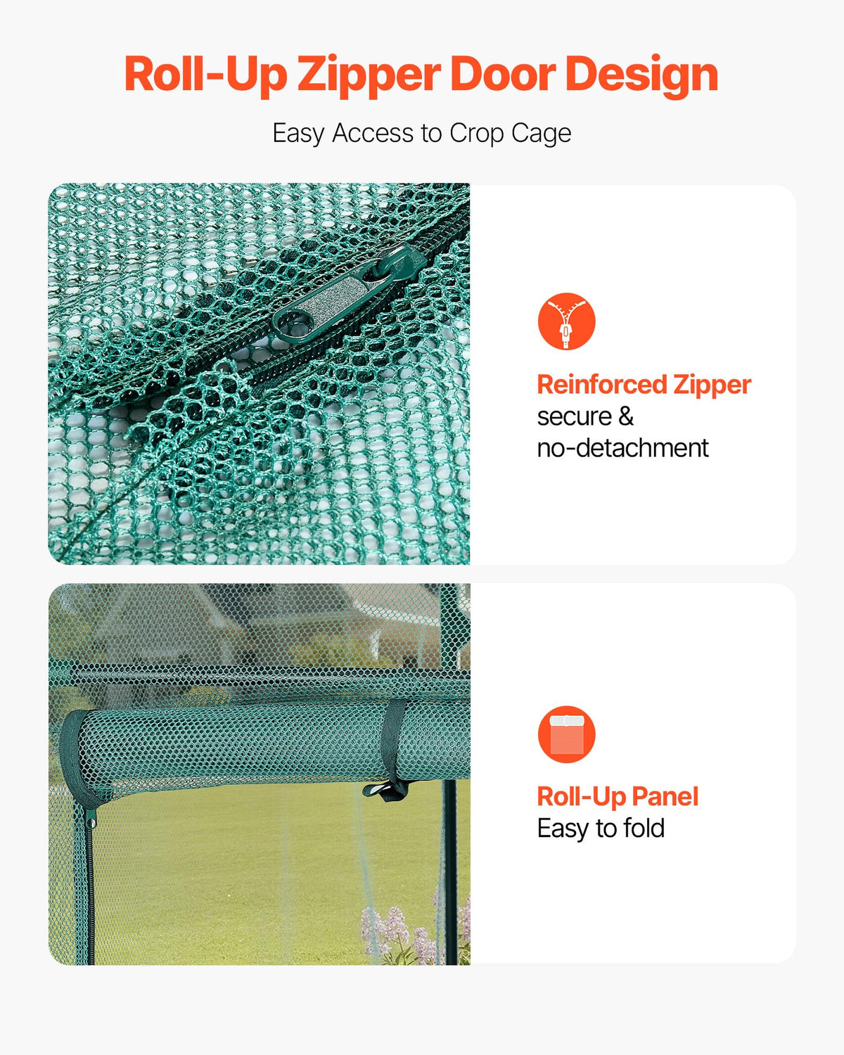 VEVOR Crop Cage roll-up door enables easy access for care and harvest.