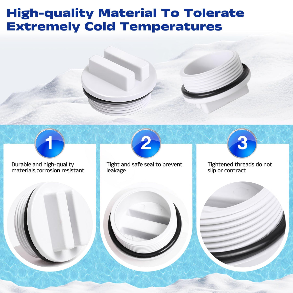 Vizava freeze-resistant PVC plugs resist cracking in cold weather.