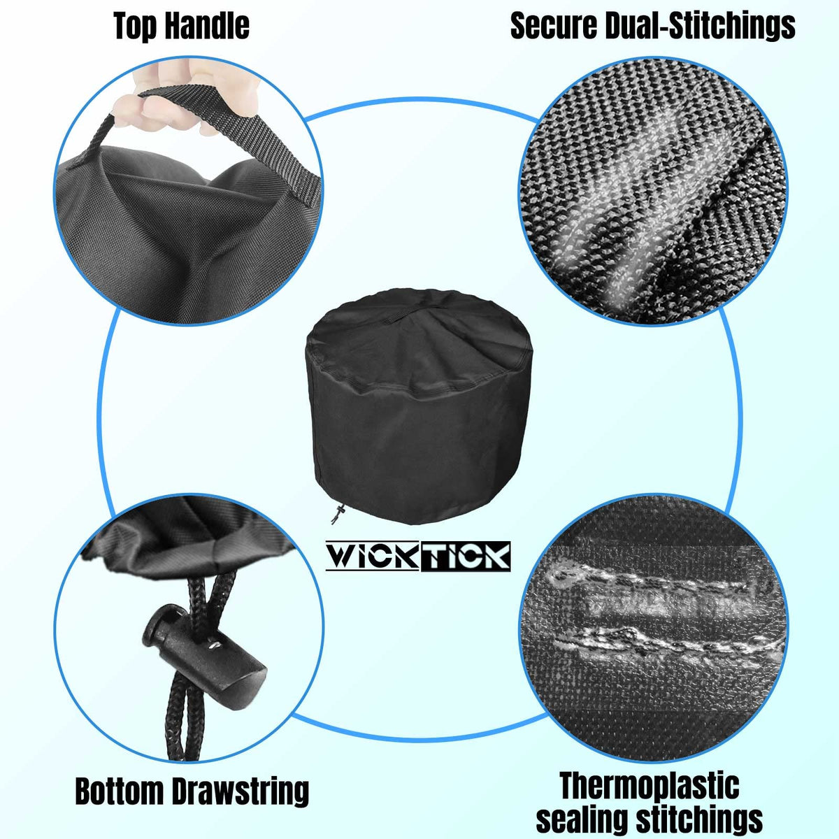 WICKTICK 600D Oxford fabric offers heavy-duty tear resistance
