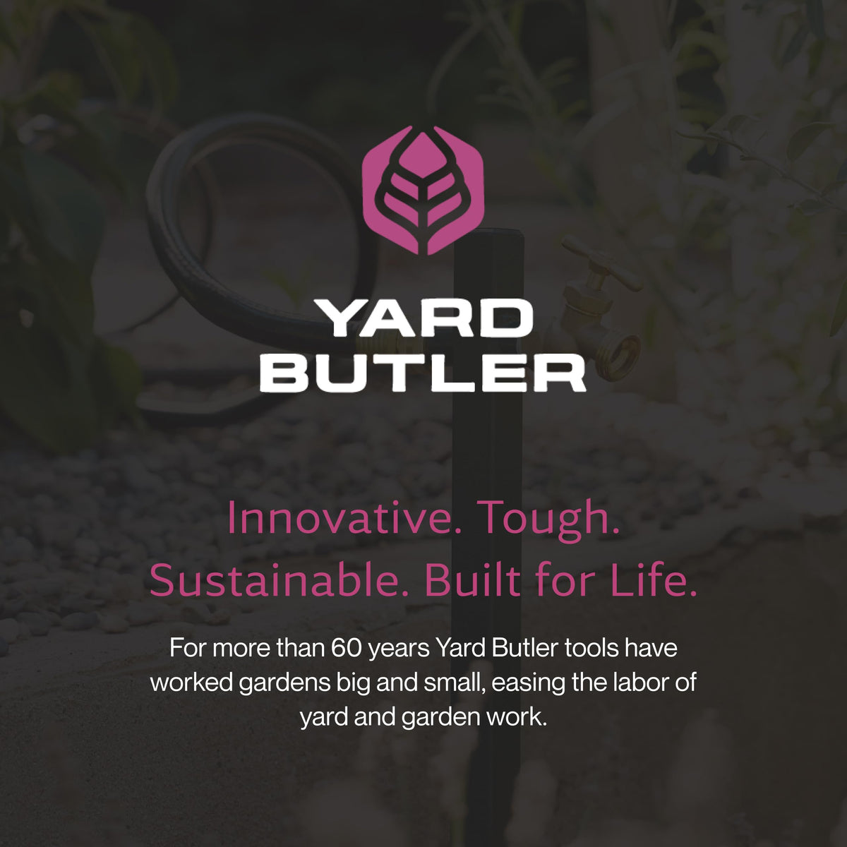 Yard Butler easy installation makes setup quick for busy gardeners.