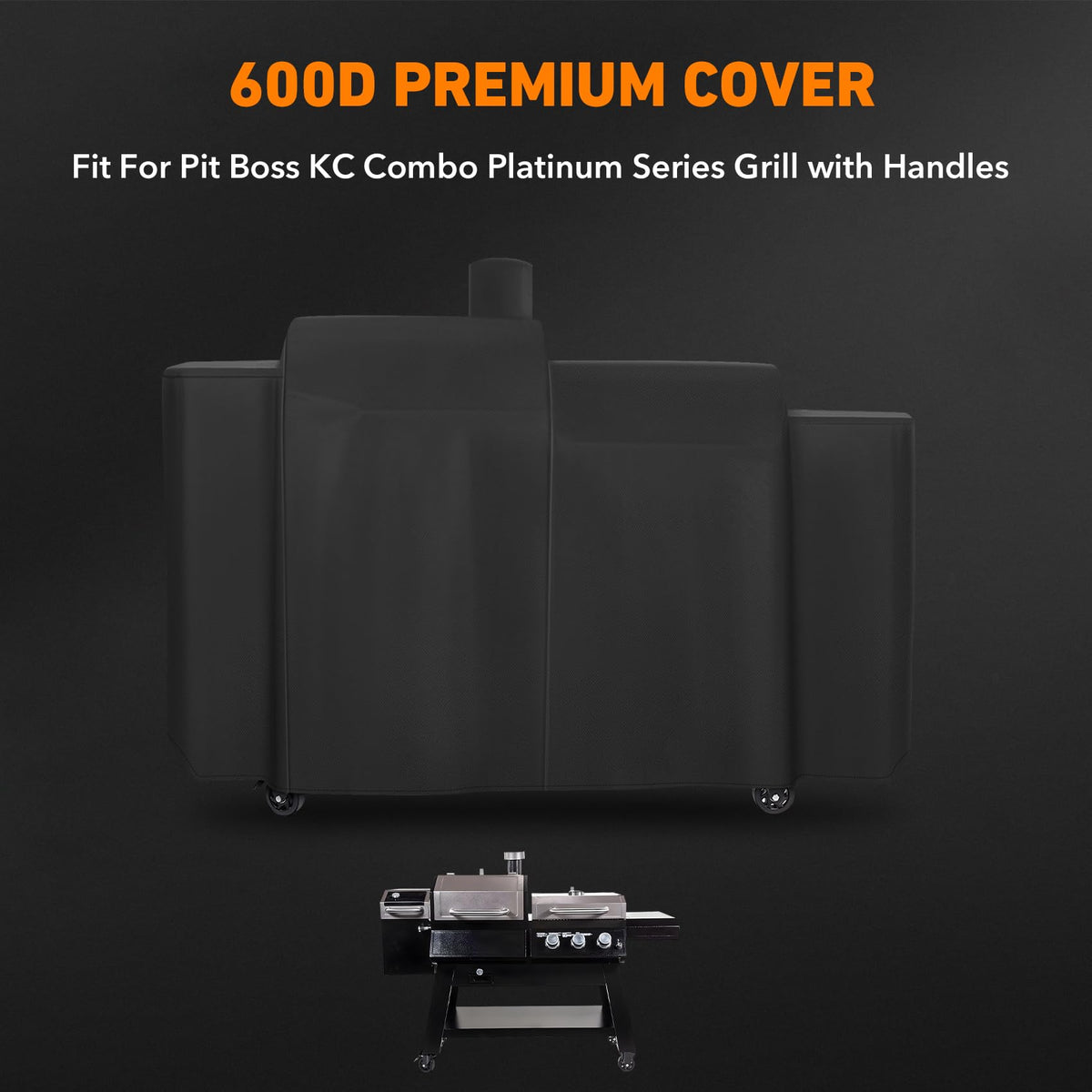 ZBXFCSH platinum-series fit keeps your Pit Boss KC Combo protected and accessible.