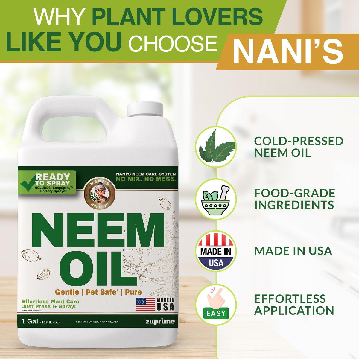 Zuprime Nani’s Neem Oil Spray is pre-diluted for safe, gentle use.